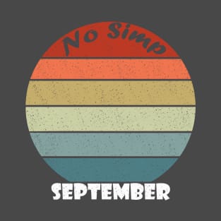 No Simp September Sunset T-Shirt