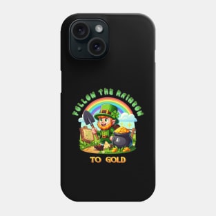 Follow the rainbow to me gold! Phone Case