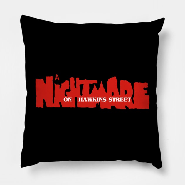 A Nightmare On Hawkins Street Pillow by ArtIzMuzikForTheEyez