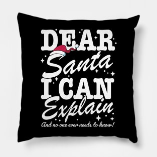 Dear Santa I can Explain Funny Christmas Graphic Pillow