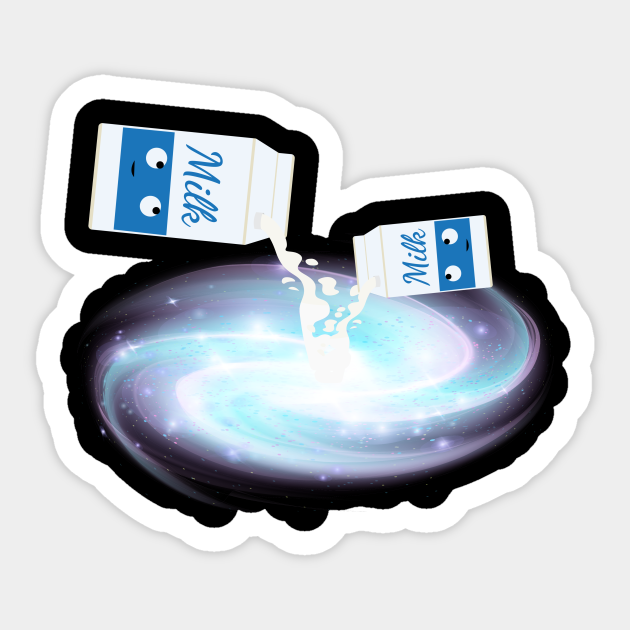 Milk Galaxy Milk Funny Carton - Milk - Sticker | TeePublic Milk Galaxy Milk Funny Carton - Milk - Sticker | TeePublic