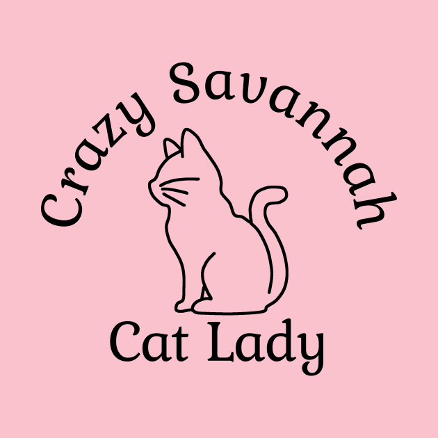 Crazy Savannah Cat Lady by Haministic Harmony