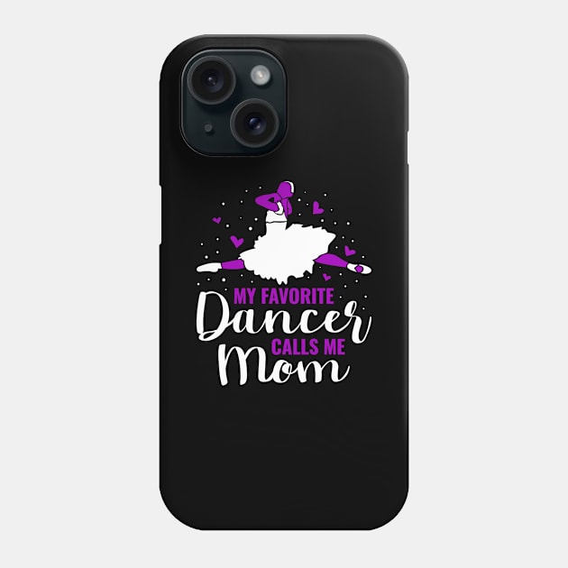 Dance Mom Funny Dancing  Gift Phone Case by CatRobot