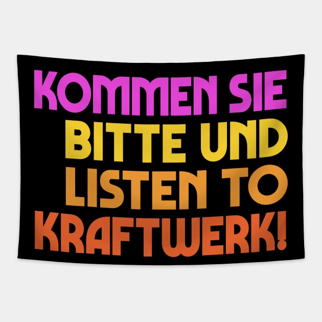 "Kommen sie bitte und listen to Kraftwerk!" Alan Partridge Quote Tapestry by DankFutura