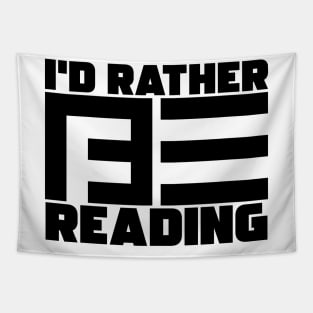 I'd Rather Be Reading Tapestry