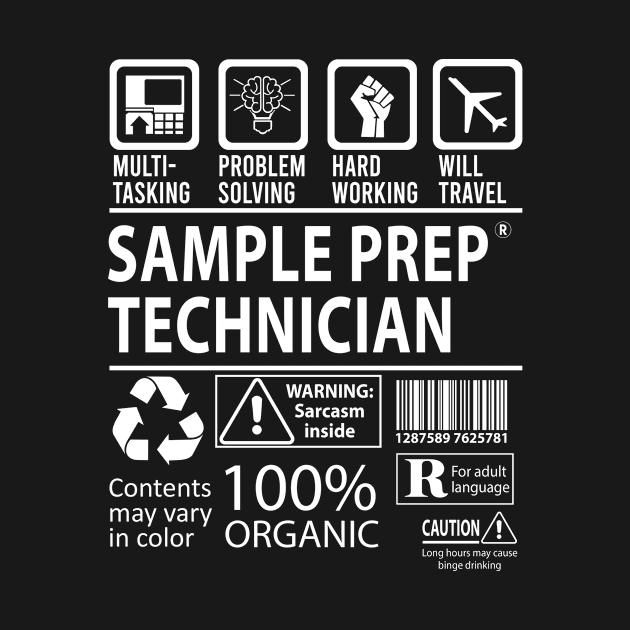 Sample Prep Technician T Shirt - MultiTasking Certified Job Gift Item Tee by Aquastal