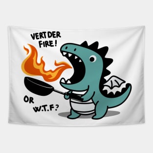 Vert Der Fire (WTF) Dragon chef - Funny Cooking Tapestry