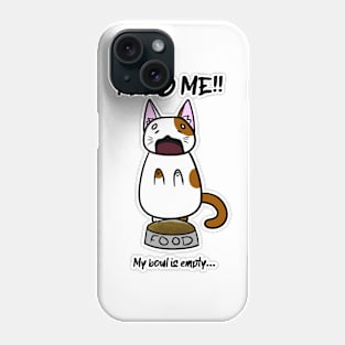 I'm starving Phone Case