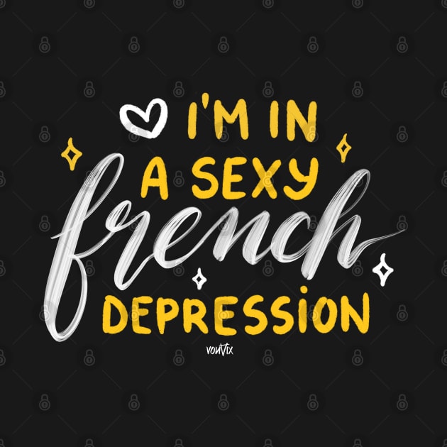 Sexy French Depression by von vix