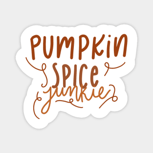 Pumpkin Spice Junkie Magnet