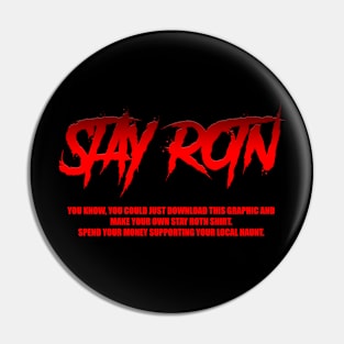 stay rotn plus Pin