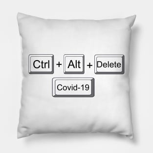 Ctrl+Alt+Delete+Covid-19 Pillow