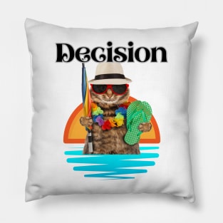 Decision - many options Pillow