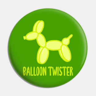 Balloon Twister! (Chartreuse) Pin