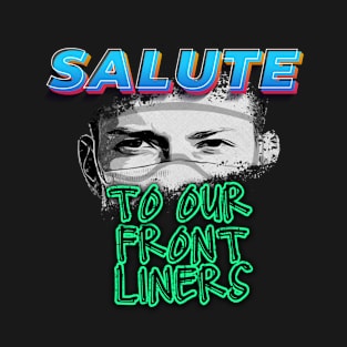 Frontliners Salute T-Shirt