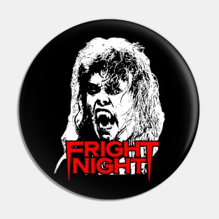 Fright Night, Horror, Cult Classic, Vampire Pin