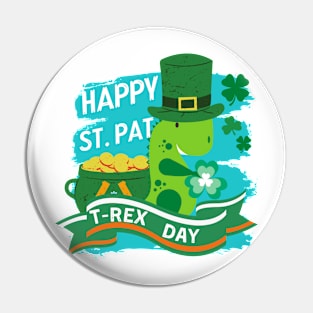 Happy St Pat Trex Day Dino St Patricks Day Pin