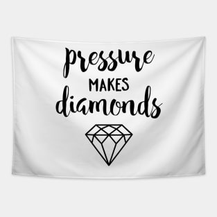 Pressure Makes Diamonds Tapestry