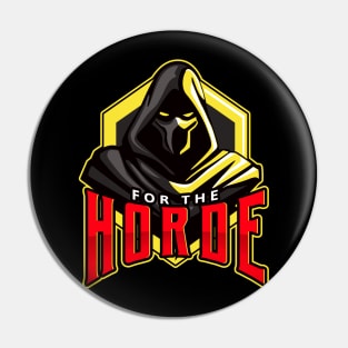 For the Horde Pin