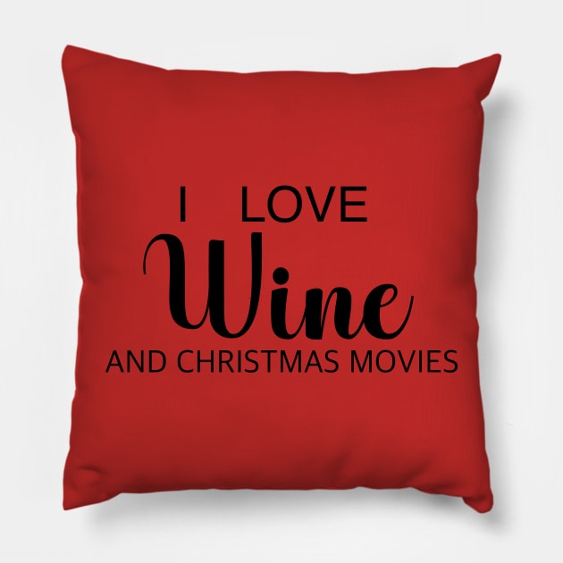 Wine and Christmas Movies Pillow by Hallmarkies Podcast Store