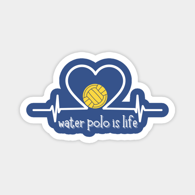 Water polo is life Magnet by Createdreams