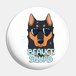 BEAUCERON SQUAD (black and tan cropped) Pin