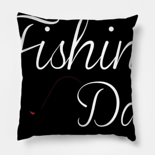 Fishing Dad Pillow