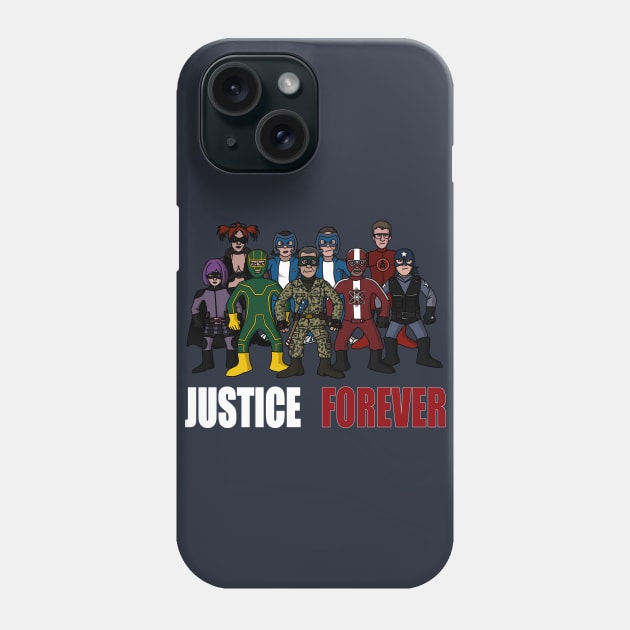 Justice forever Phone Case by jasesa