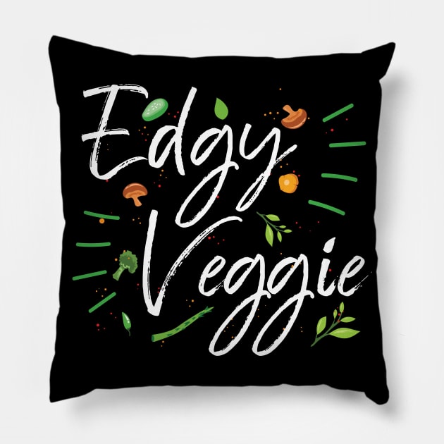 Edgy Veggie Vegan Vegetarian Statement Pillow by QualityDesign