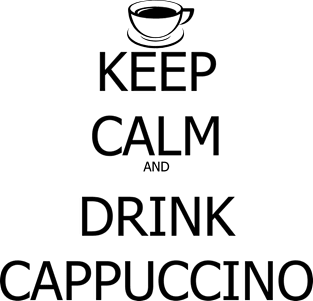 Keep Calm And Drink Cappuccino Magnet