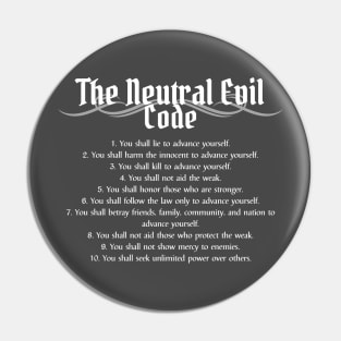 The Neutral Evil Code Alignment Pin