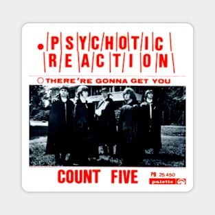 Psychotic Reaction 1966 Garage Rock Classic Throwback Magnet