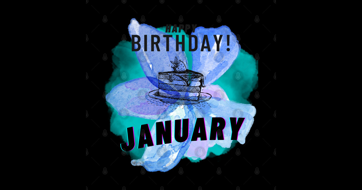 Birthday January #1 - January Birthday Gift - T-Shirt | TeePublic