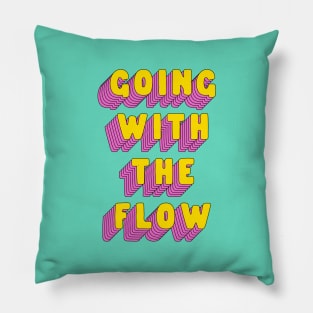 Going With The Flow by The Motivated Type in Green Yellow and Pink Pillow