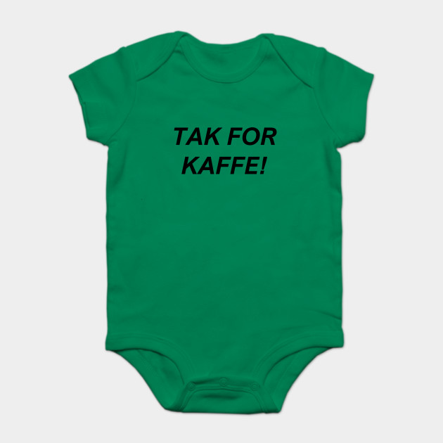 Tak For Kaffe Scandinavian Baby Bodysuit Teepublic Uk