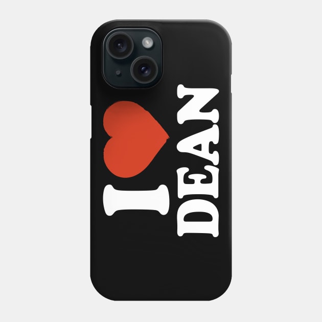 I Love Dean Phone Case by Saulene