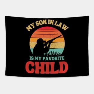 My Son In Law Is My Favorite Child Tapestry