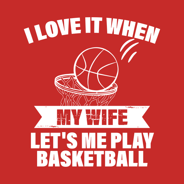 I Love It When My Mom Lets Me Play Basketball Gift by printalpha-art