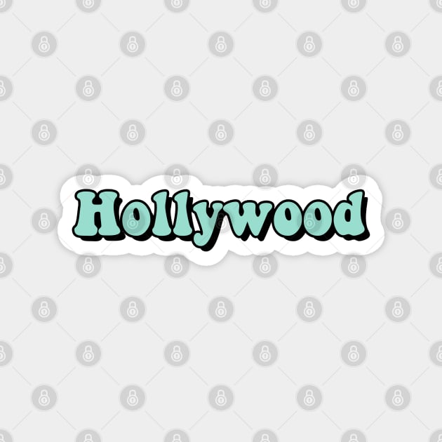 Mint Hollywood Magnet by AdventureFinder