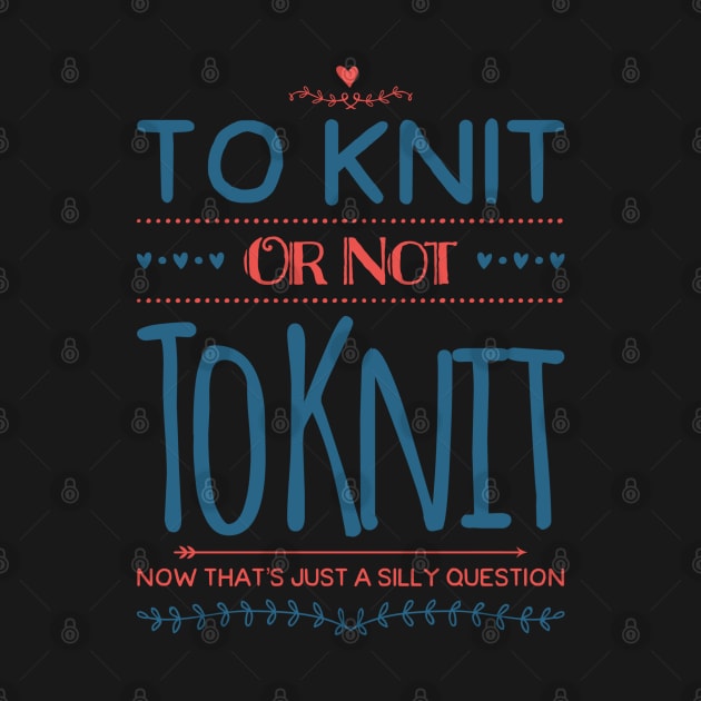 To Knit or Not to Knit by RetroSalt