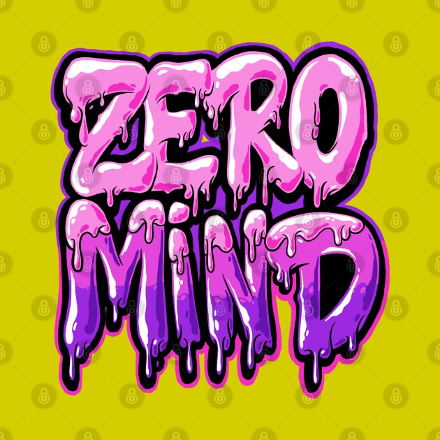 ZERO MIND by NEXT OF KING