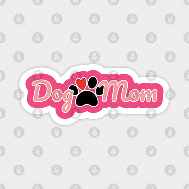 Dog Mom Magnet by David Hurd Designs