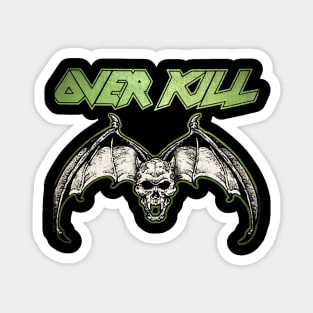 Over Kill Design Magnet