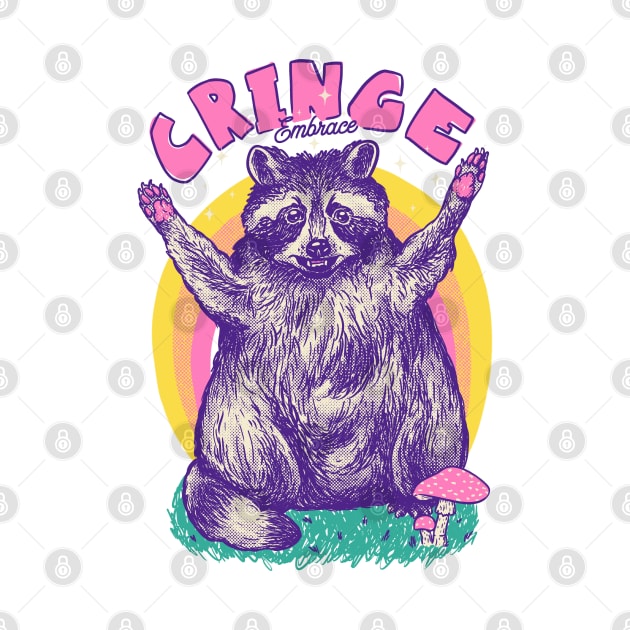 Embrace Cringe | Raccoon MEME by anycolordesigns