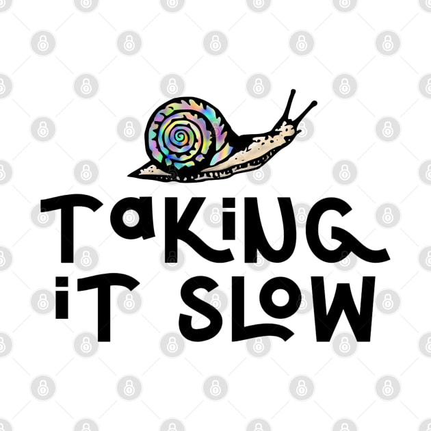 Taking It Slow by Kraina