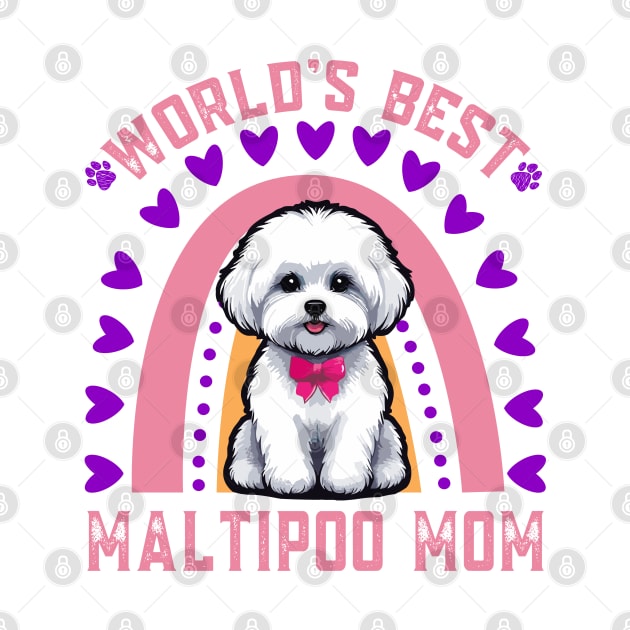 Maltipoo Mom - World's Best Maltipoo Mom by JessArty