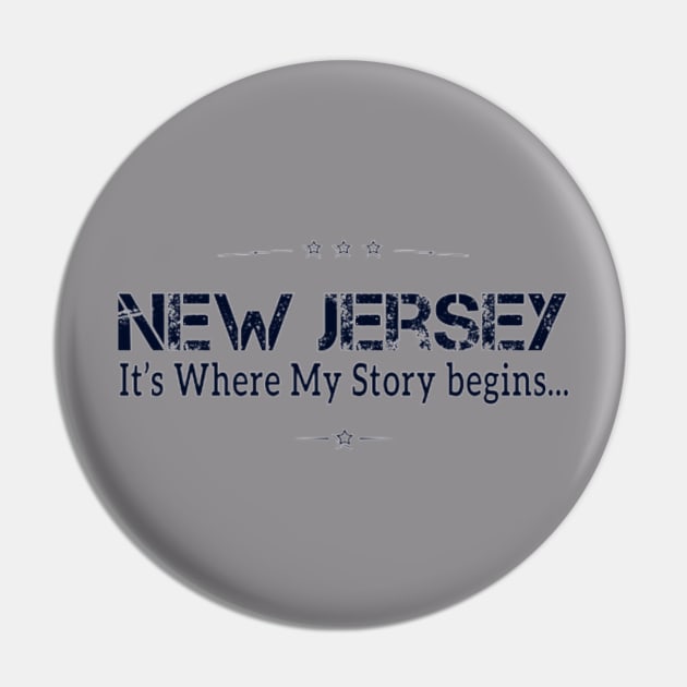 New Jersey- It's where my story begins Pin by New Jersey Designs