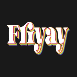 Friyay T-Shirt