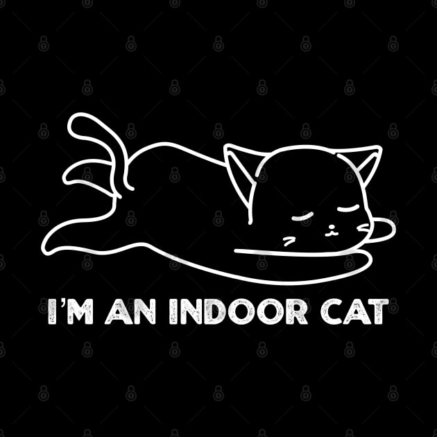 I’m An Indoor Cat by KanysDenti