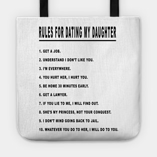 Rules for Dating My Daughter 01 Tote